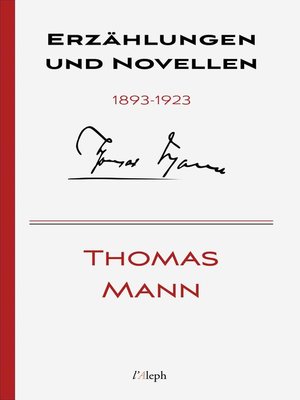 cover image of Thomas Mann: Erzählungen und Novellen 1893-1923